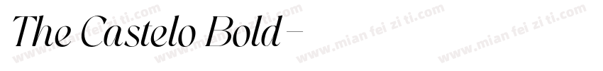 The Castelo Bold字体转换